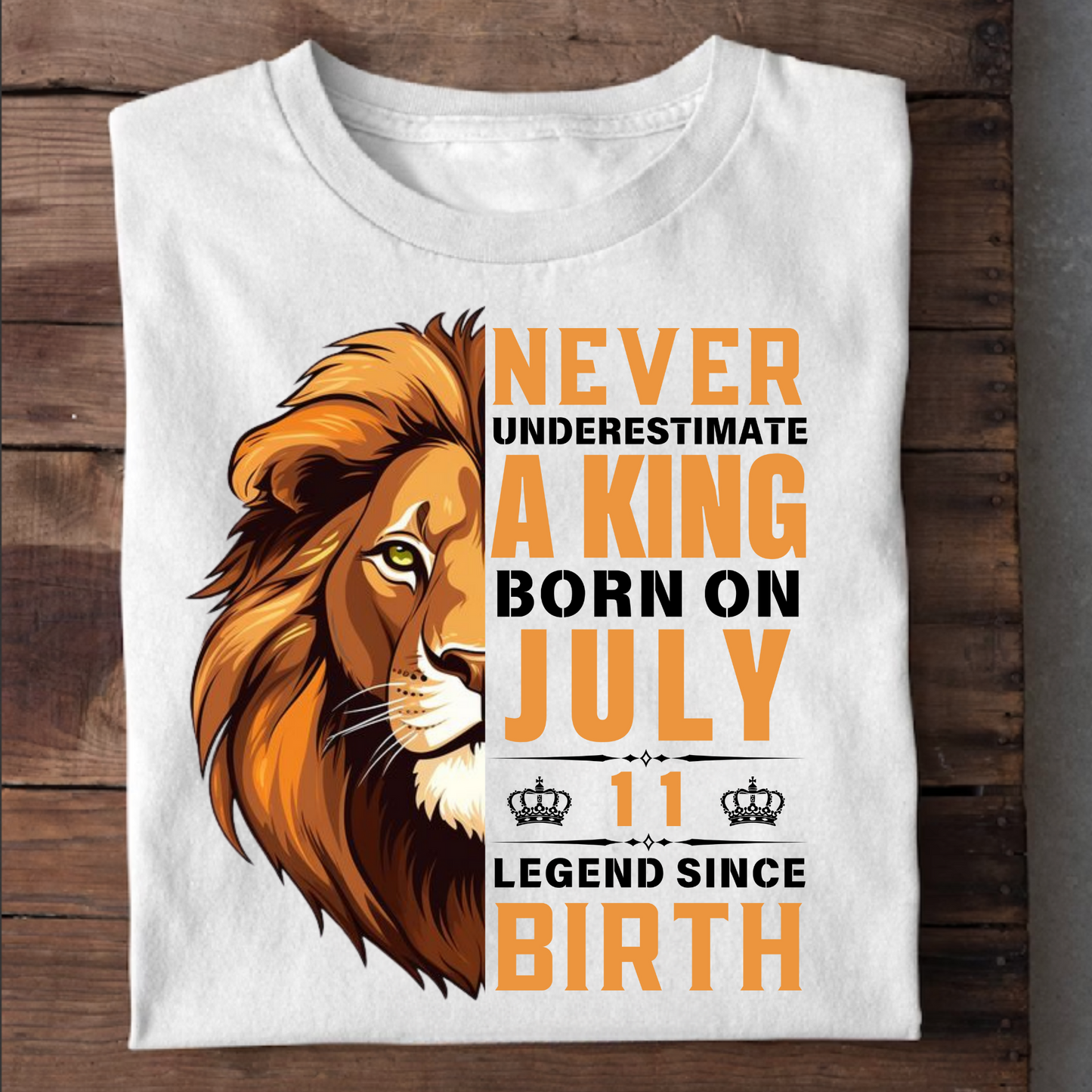 KING JULY 11 PREMIUM QUALITY T-SHIRT