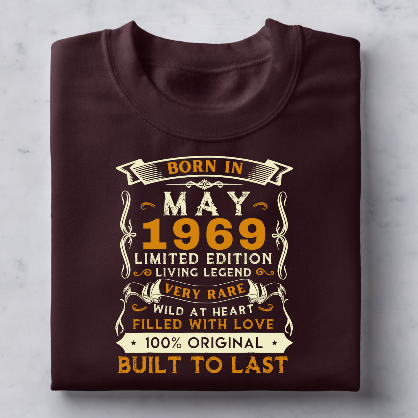 BORN IN MAY 1969 CLASSIC T-SHIRT