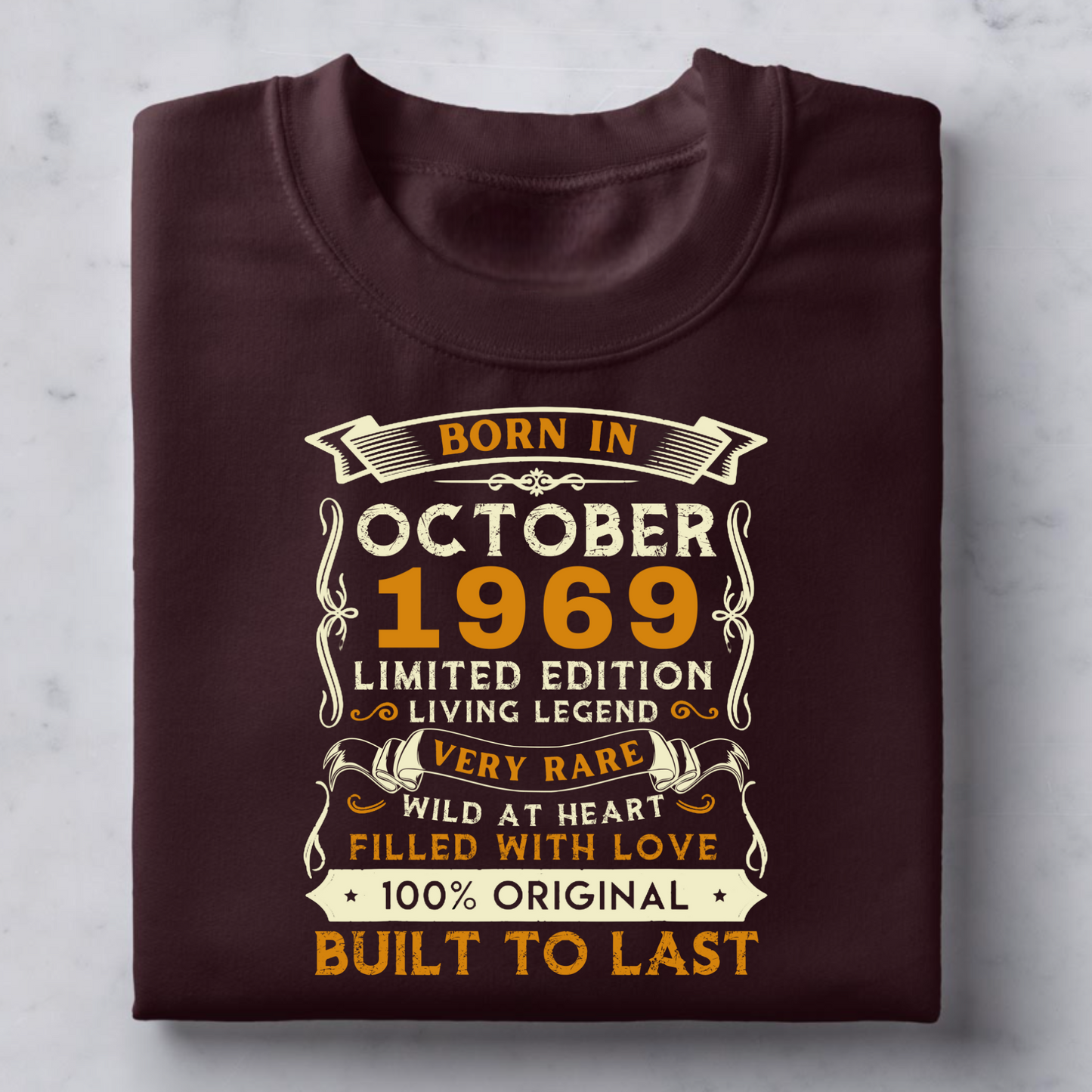BORN IN OCT 1969 CLASSIC T-SHIRT