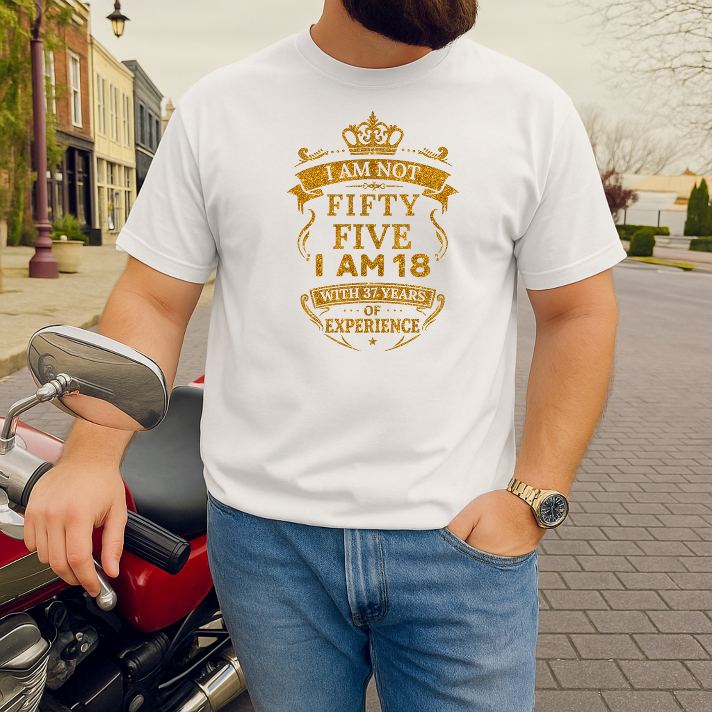 I AM NOT 55, I AM 18 WITH 37 YEARS OF EXPERIENCE T-SHIRT