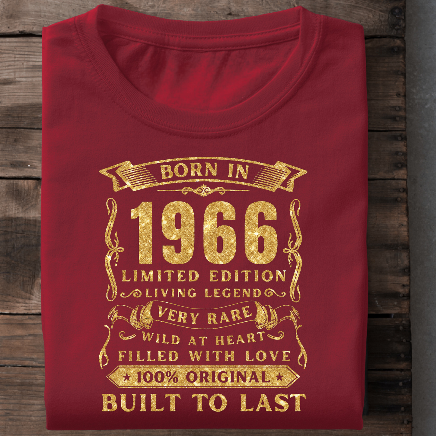 BORN IN 1966 PREMIUM QUALITY T-SHIRT