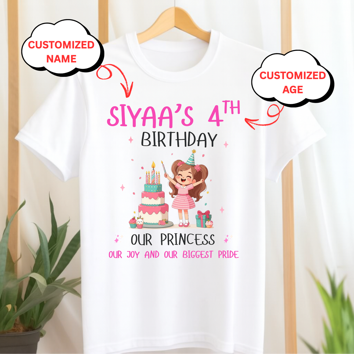 CUSTOMIZATION GIRL'S T-SHIRT- OUR PRINCESS, OUR JOY AND OUR BIGGEST PRIDE