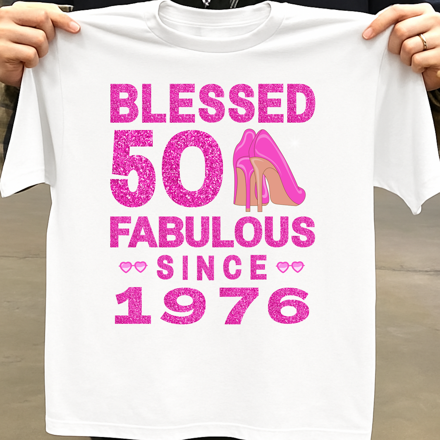 BLESSED 50 FAB SINCE 1976 CLASSIC T-SHIRT