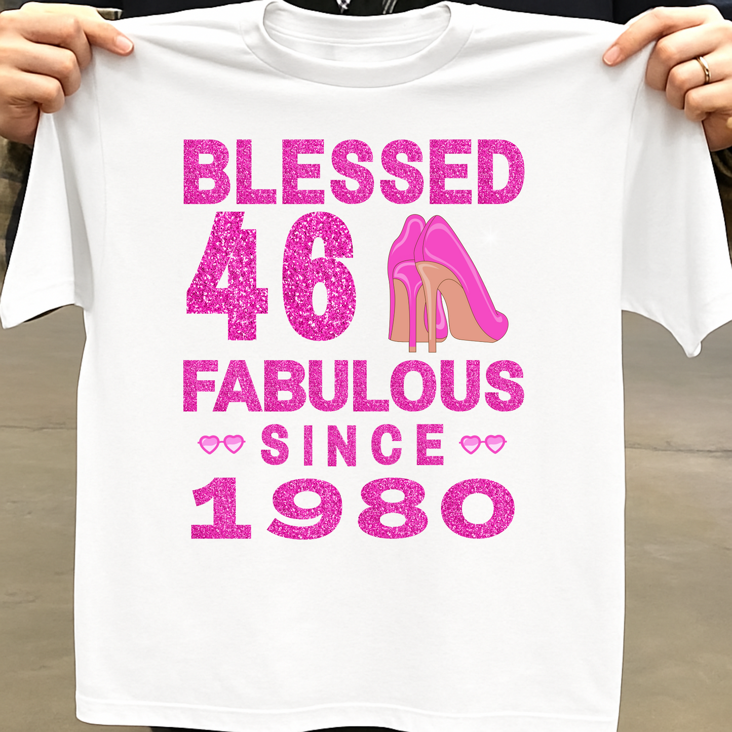 BLESSED 46 FAB SINCE 1980 CLASSIC T-SHIRT