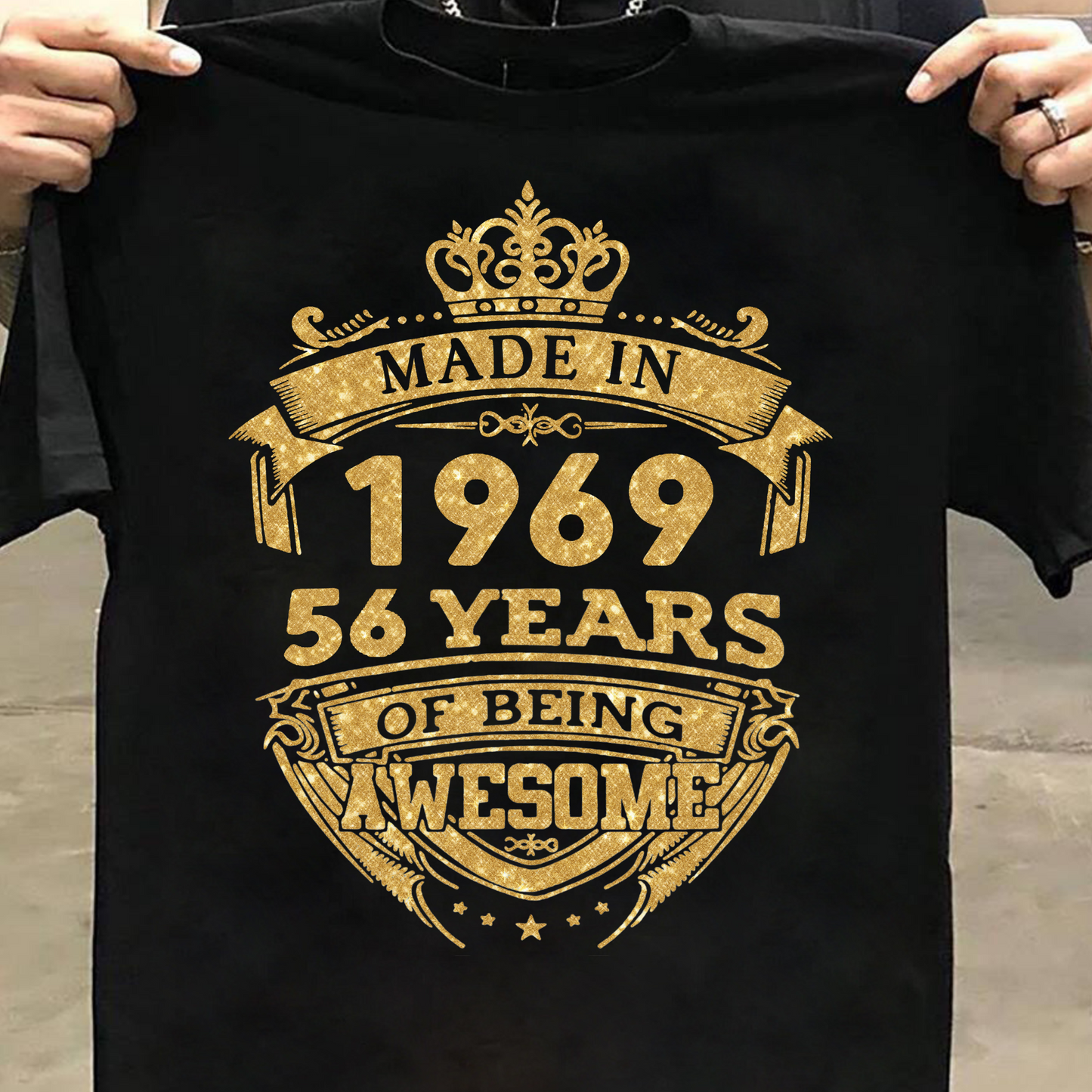 MADE IN 1969 56 YEARS OF BEING AWESOME PREMIUM QUALITY CLASSIC T-SHIRT