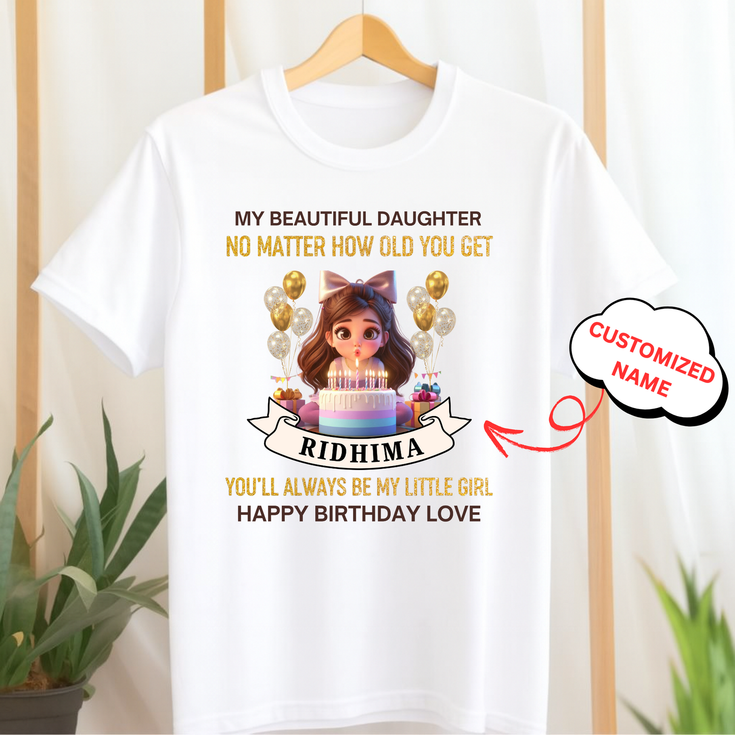 CUSTOMIZED-MY BEAUTIFUL DAUGHTER, HAPPY BIRTHDAY LOVE CLASSIC KIDS T-SHIRT