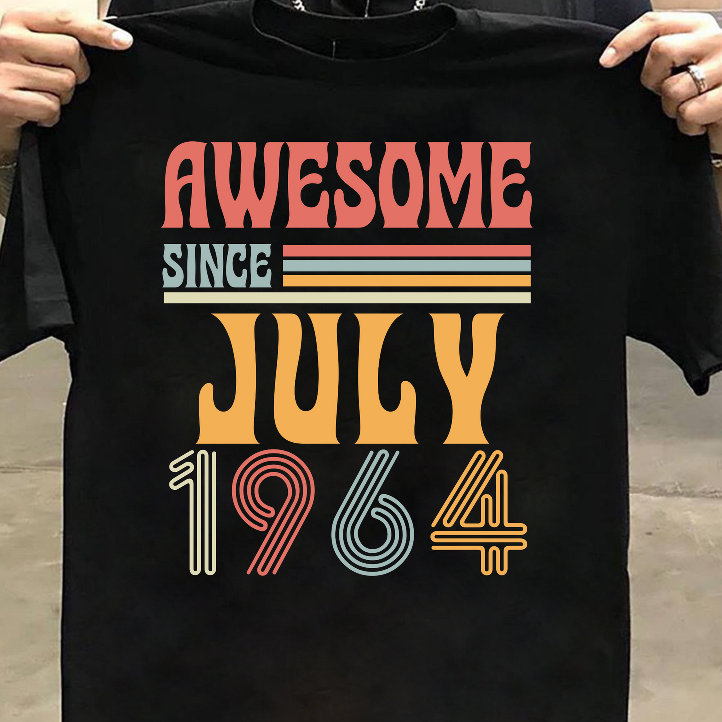 AWESOME SINCE JULY 1964 CLASSIC T-SHIRT