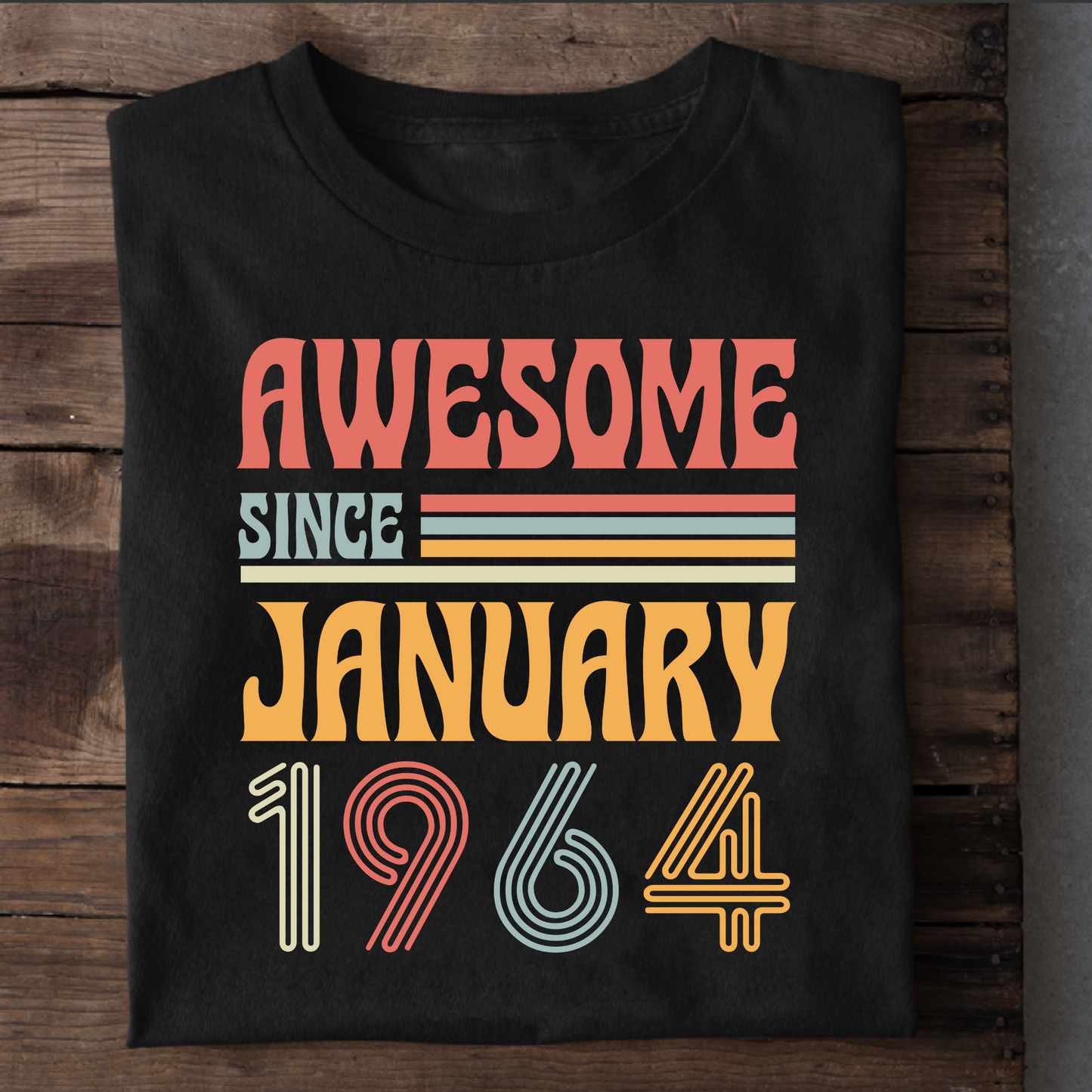 AWESOME SINCE JANUARY 1964 CLASSIC T-SHIRT
