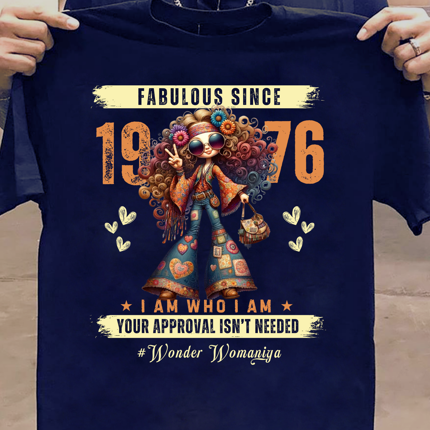 FABULOUS SINCE 1976 #WONDER WOMANIYA T-SHIRT