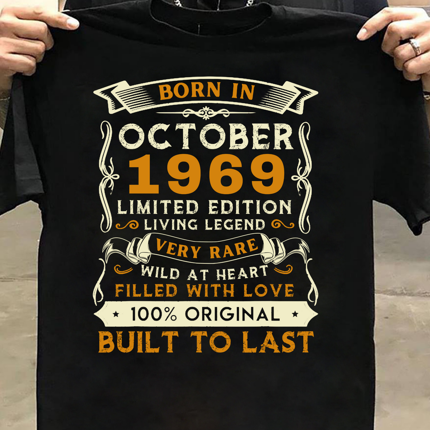 BORN IN OCT 1969 CLASSIC T-SHIRT