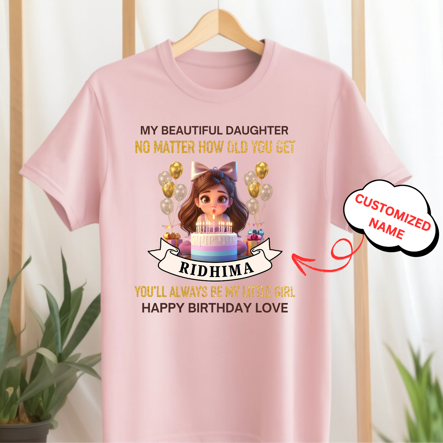 CUSTOMIZED-MY BEAUTIFUL DAUGHTER, HAPPY BIRTHDAY LOVE CLASSIC KIDS T-SHIRT