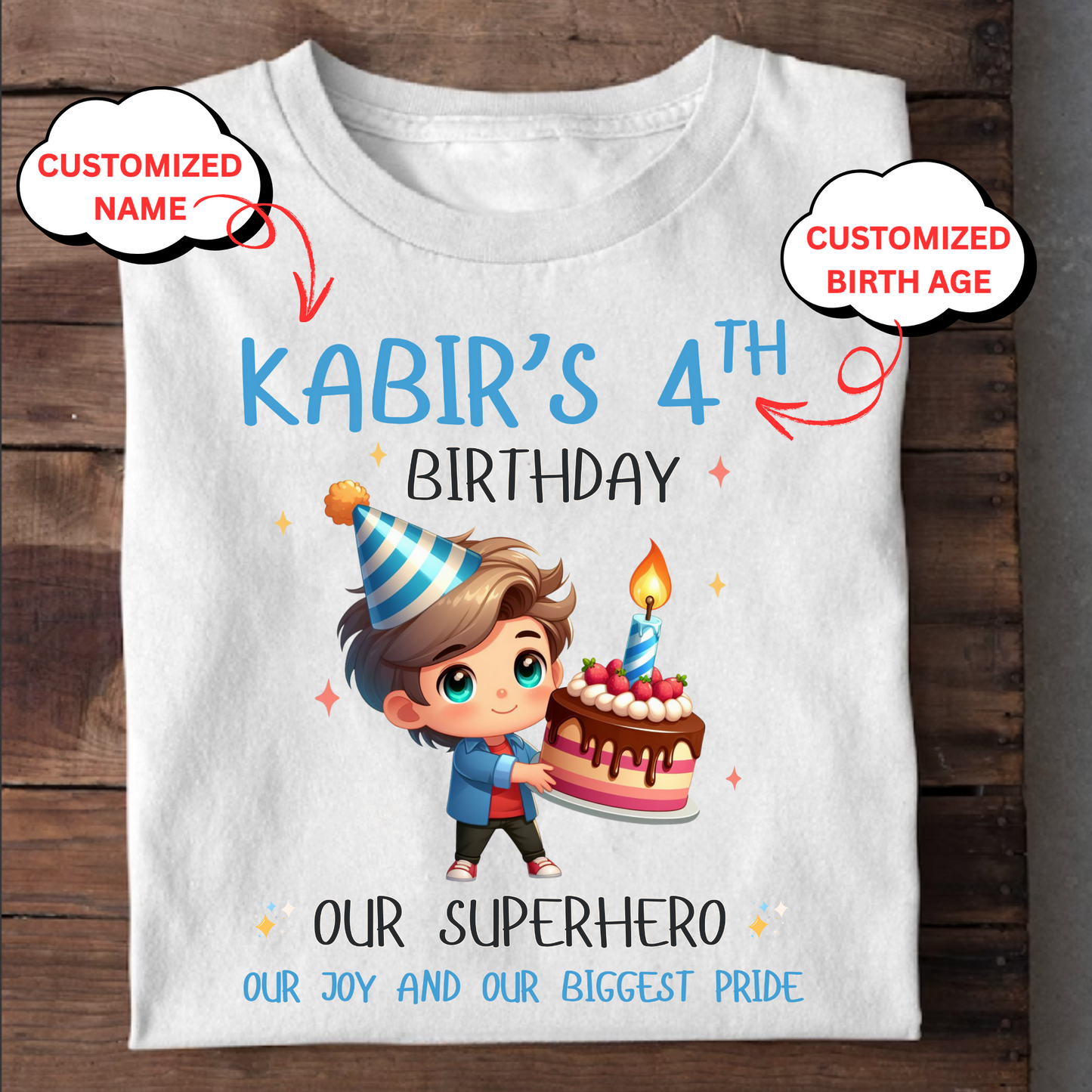 CUSTOMIZATION BOY'S T-SHIRT- YOU ARE OUR BIGGEST PRIDE