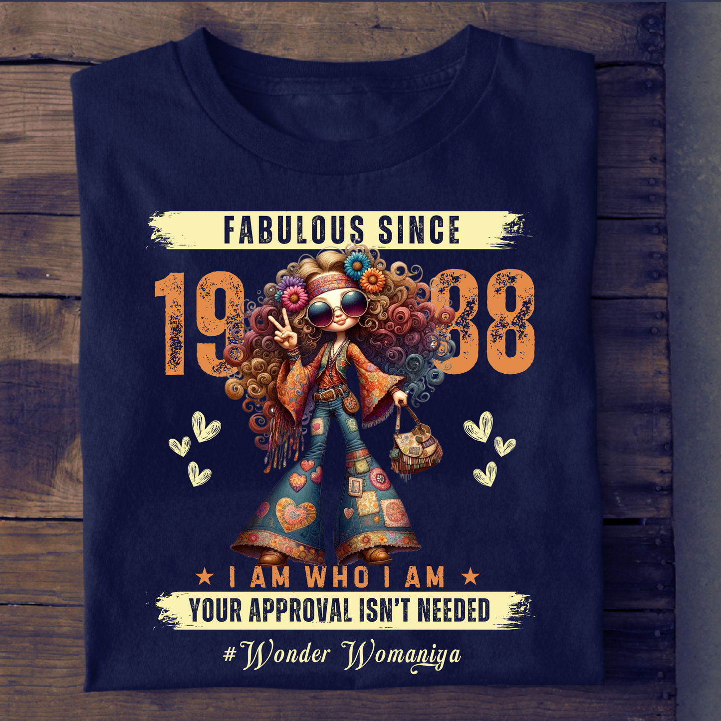 FABULOUS SINCE 1988 #WONDER WOMANIYA T-SHIRT