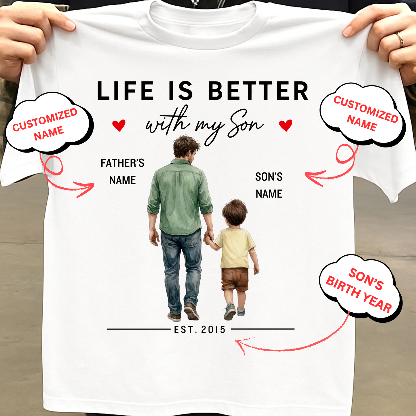 CUSTOMIZED- LIFE IS BETTER WITH MY SON (FATHER & SON) BIRTH YEAR CLASSIC T-SHIRT