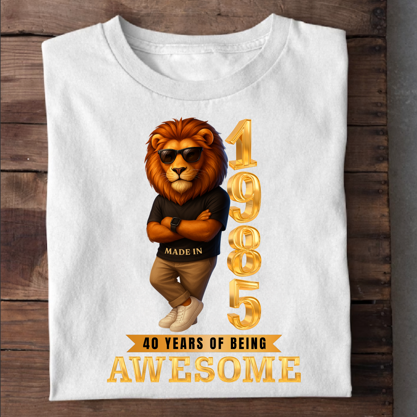 1985 40 YEARS OF BEING AWESOME CLASSIC T-SHIRT (LION FACE)