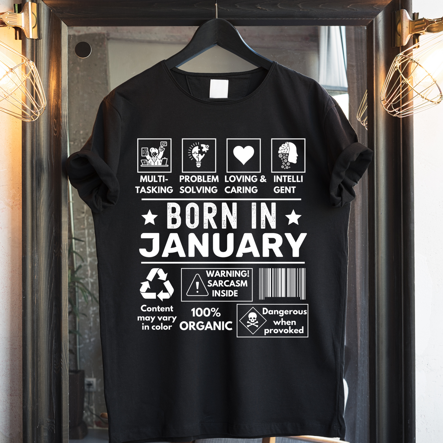 BORN IN JANUARY PREMIUM QUALITY T-SHIRT