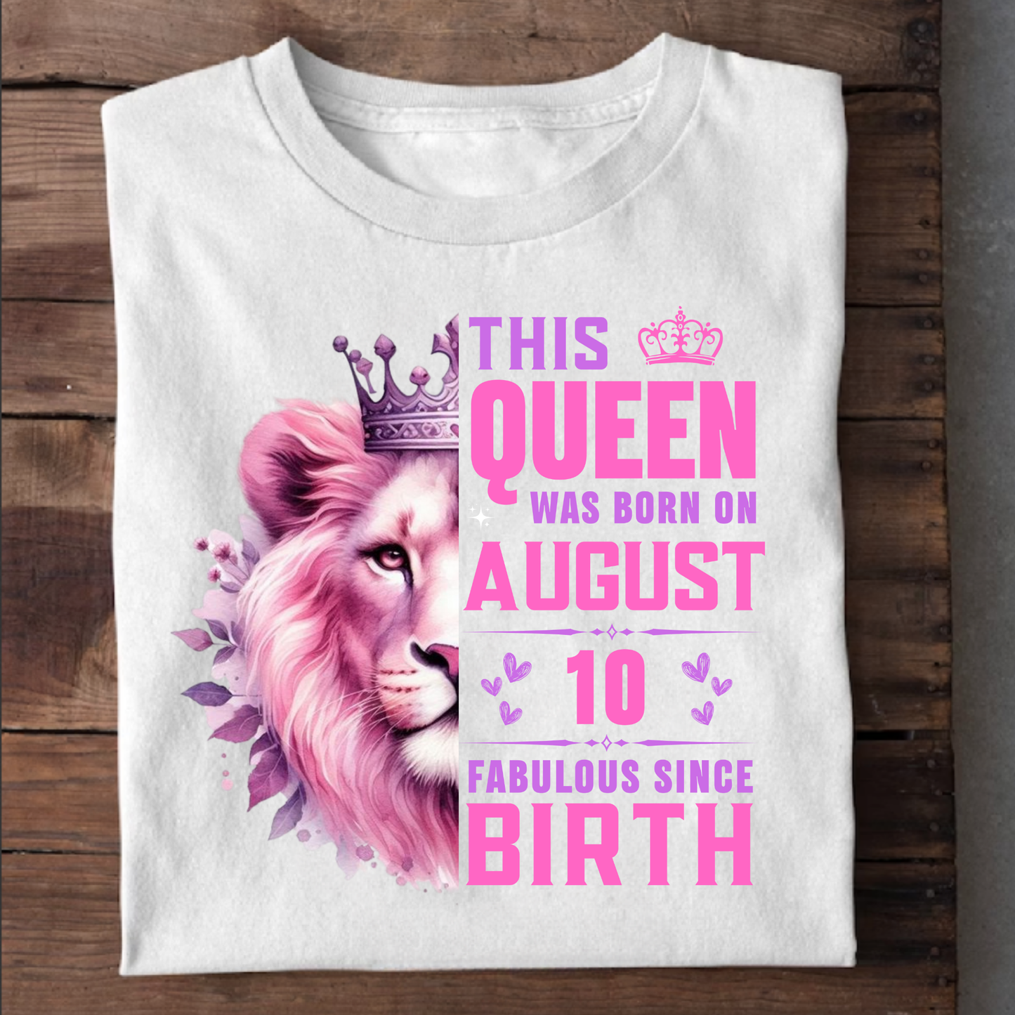 QUEEN AUGUST 10