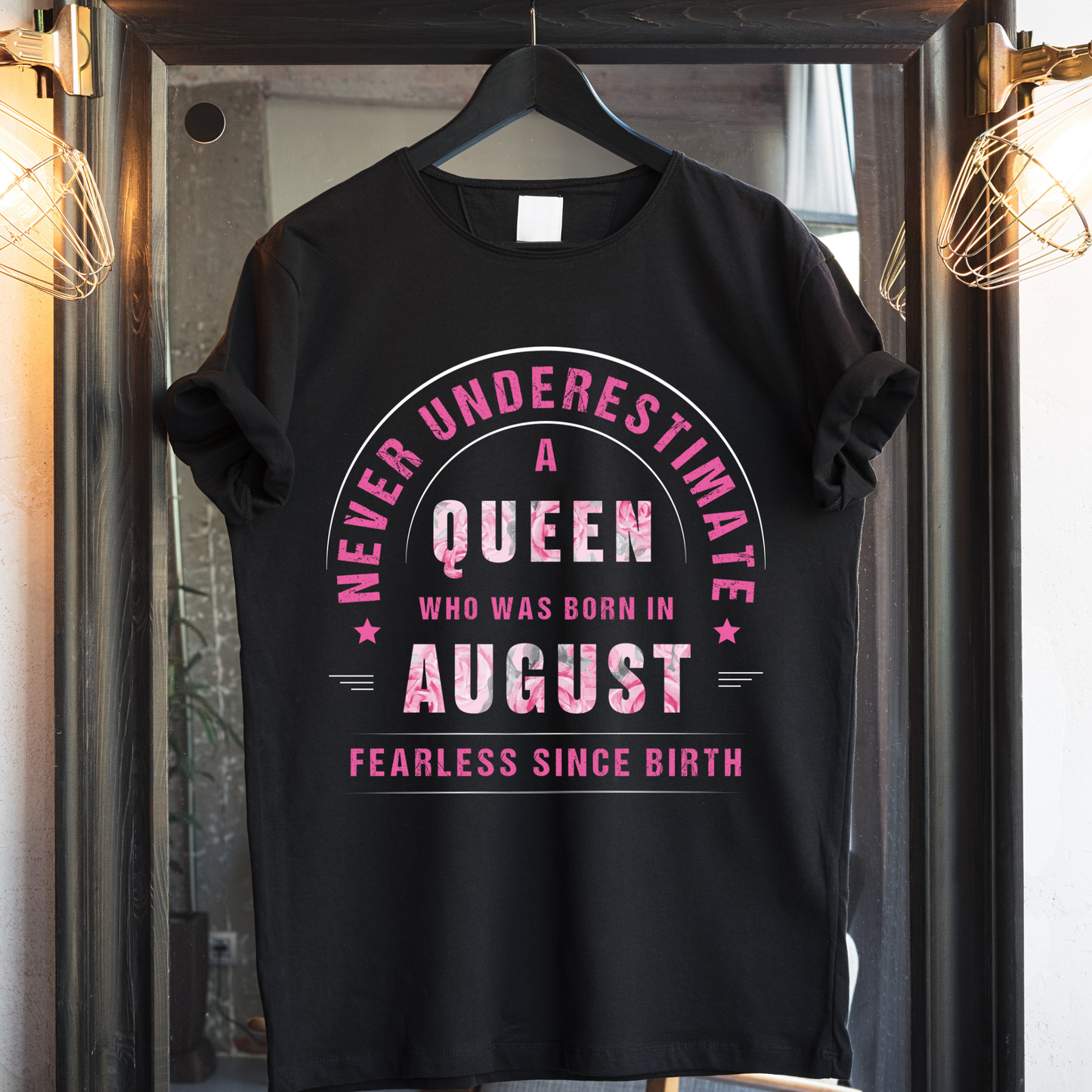 QUEEN AUGUST PREMIUM QUALITY T-SHIRT