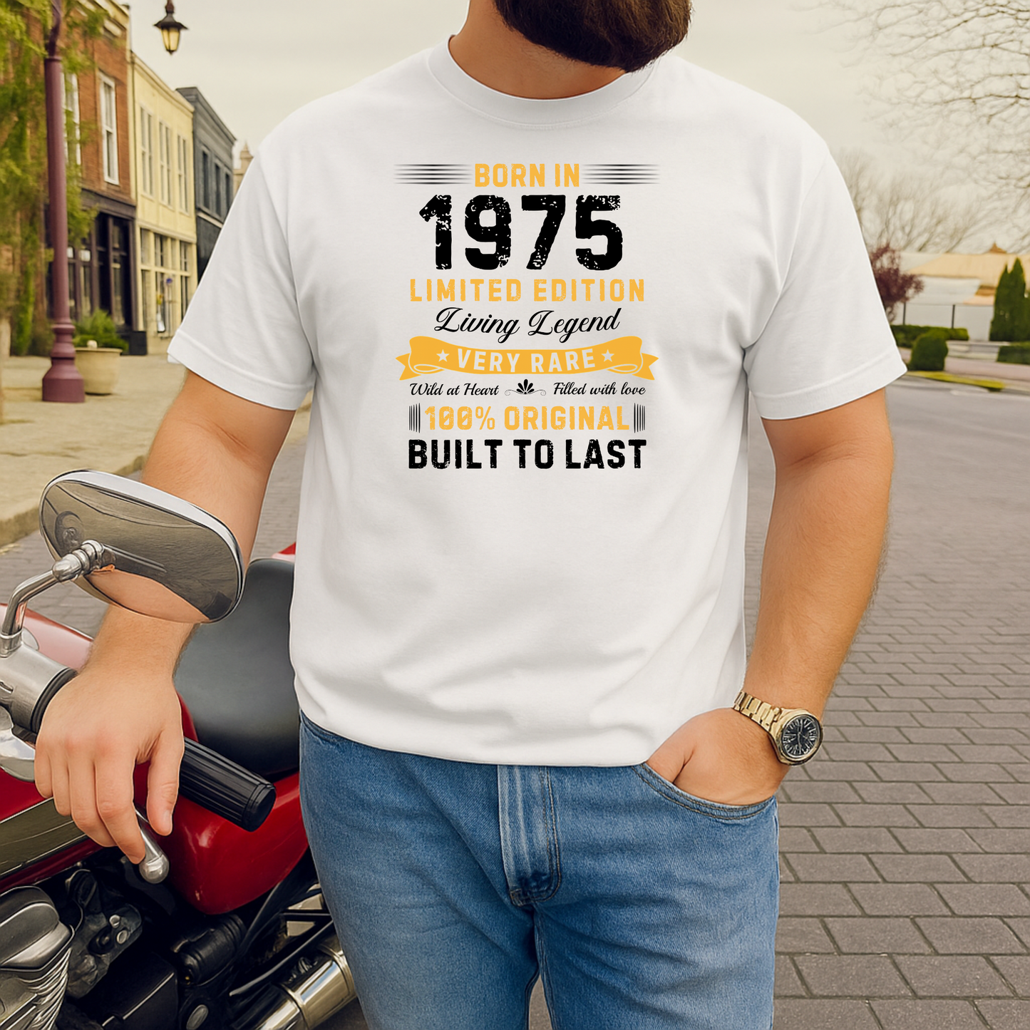 BORN IN 1975 BUILT TO LAST CLASSIC T-SHIRT