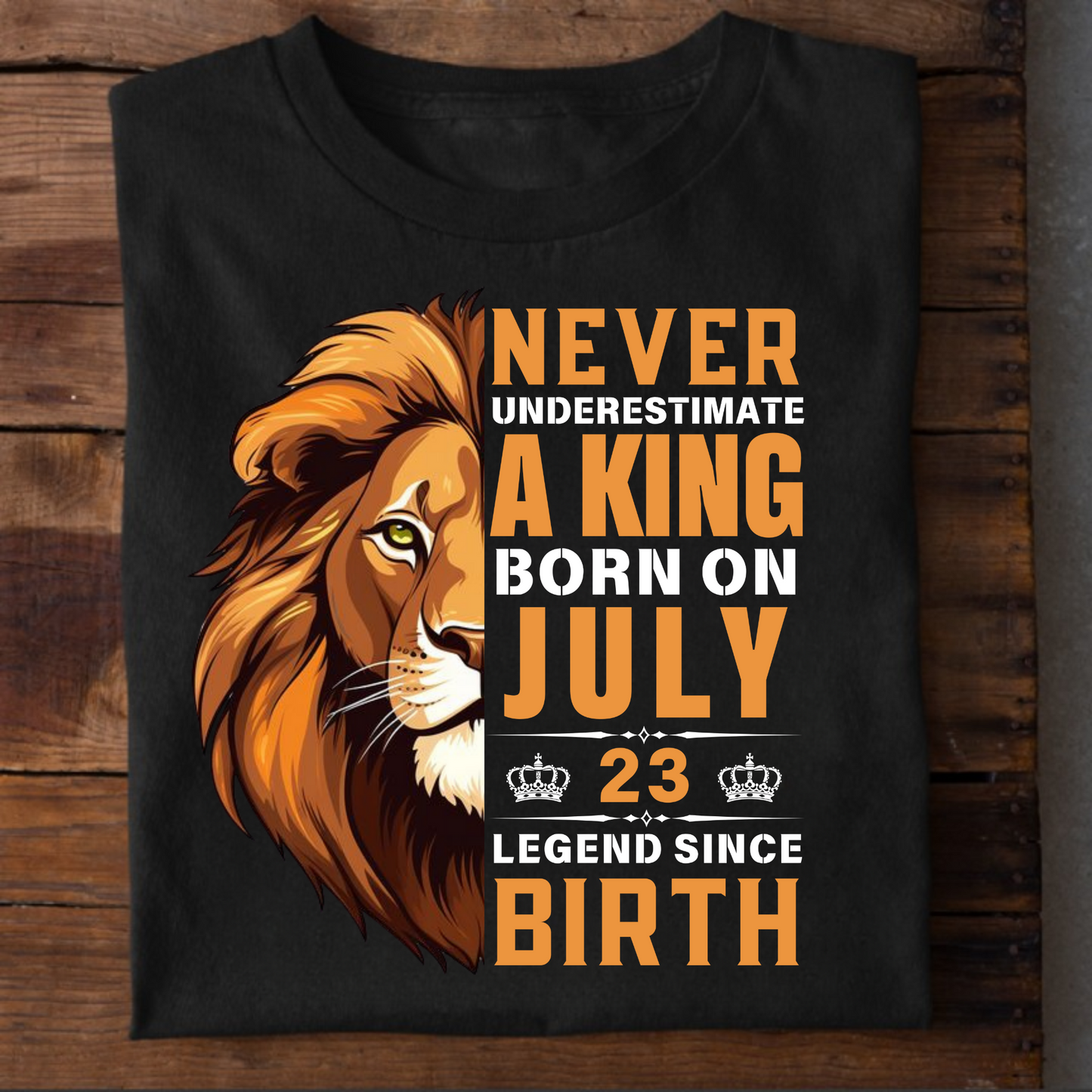 KING JULY 23 PREMIUM QUALITY T-SHIRT