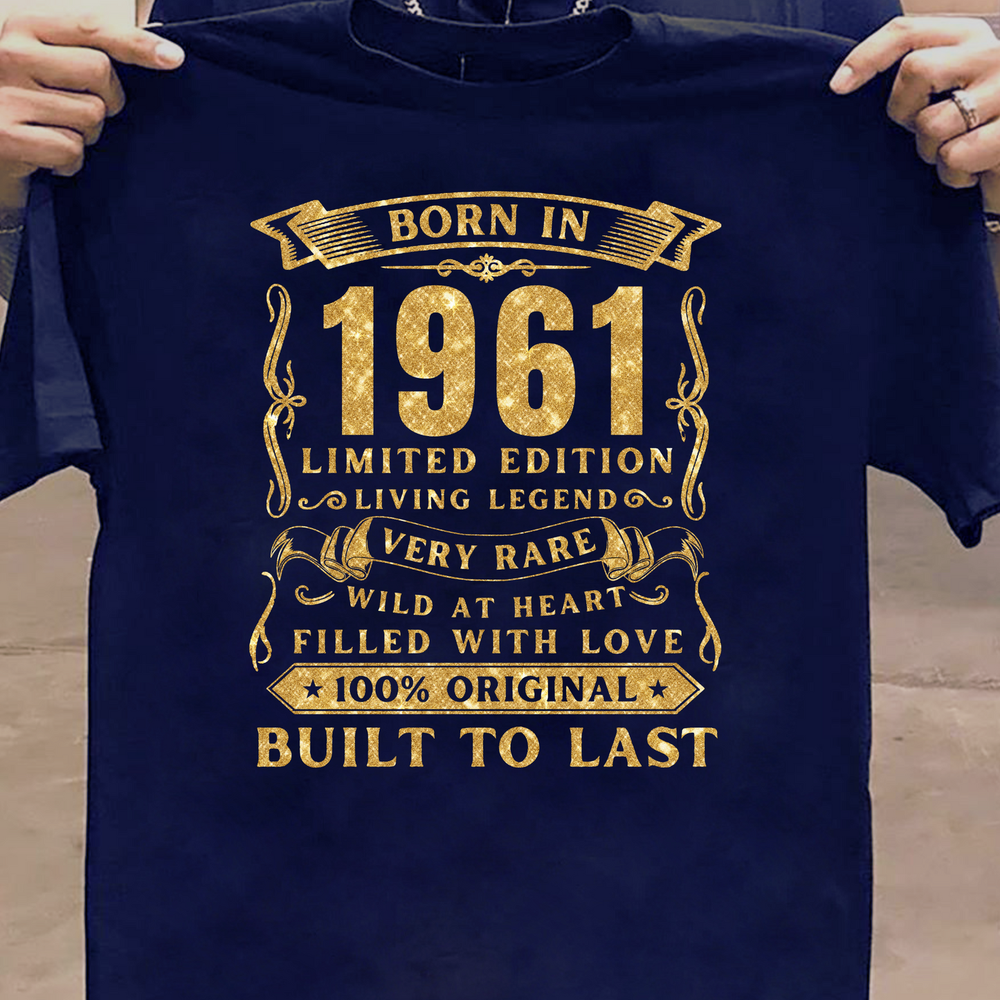 BORN IN 1961 PREMIUM QUALITY T-SHIRT
