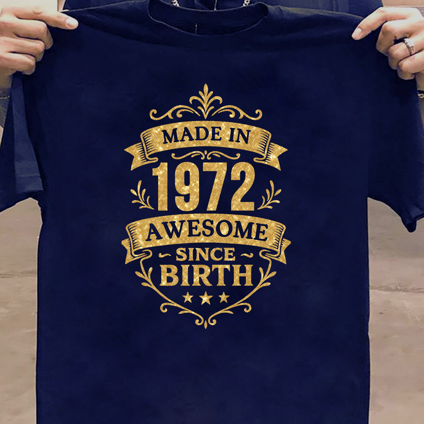MADE IN 1972 AWESOME SINCE BIRTH PREMIUM QUALITY T-SHIRT