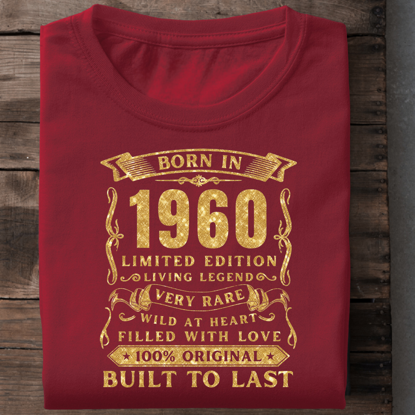 BORN IN 1960 PREMIUM QUALITY T-SHIRT