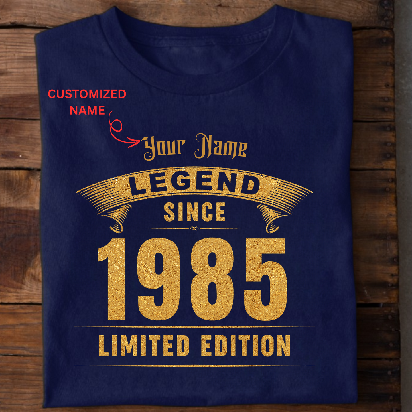 CUSTOMIZATION -LEGEND SINCE 1985 PREMIUM QUALITY T-SHIRT