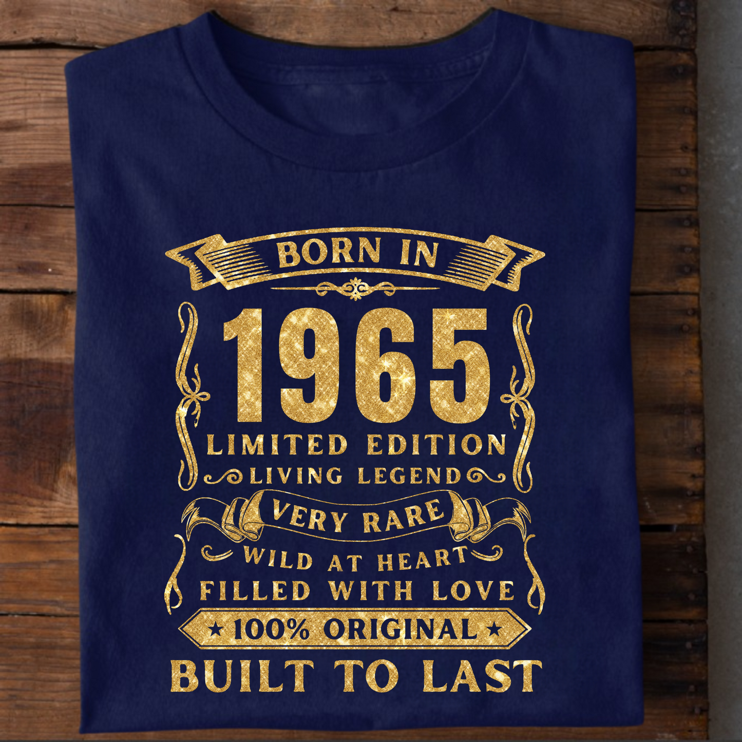 BORN IN 1965 PREMIUM QUALITY T-SHIRT
