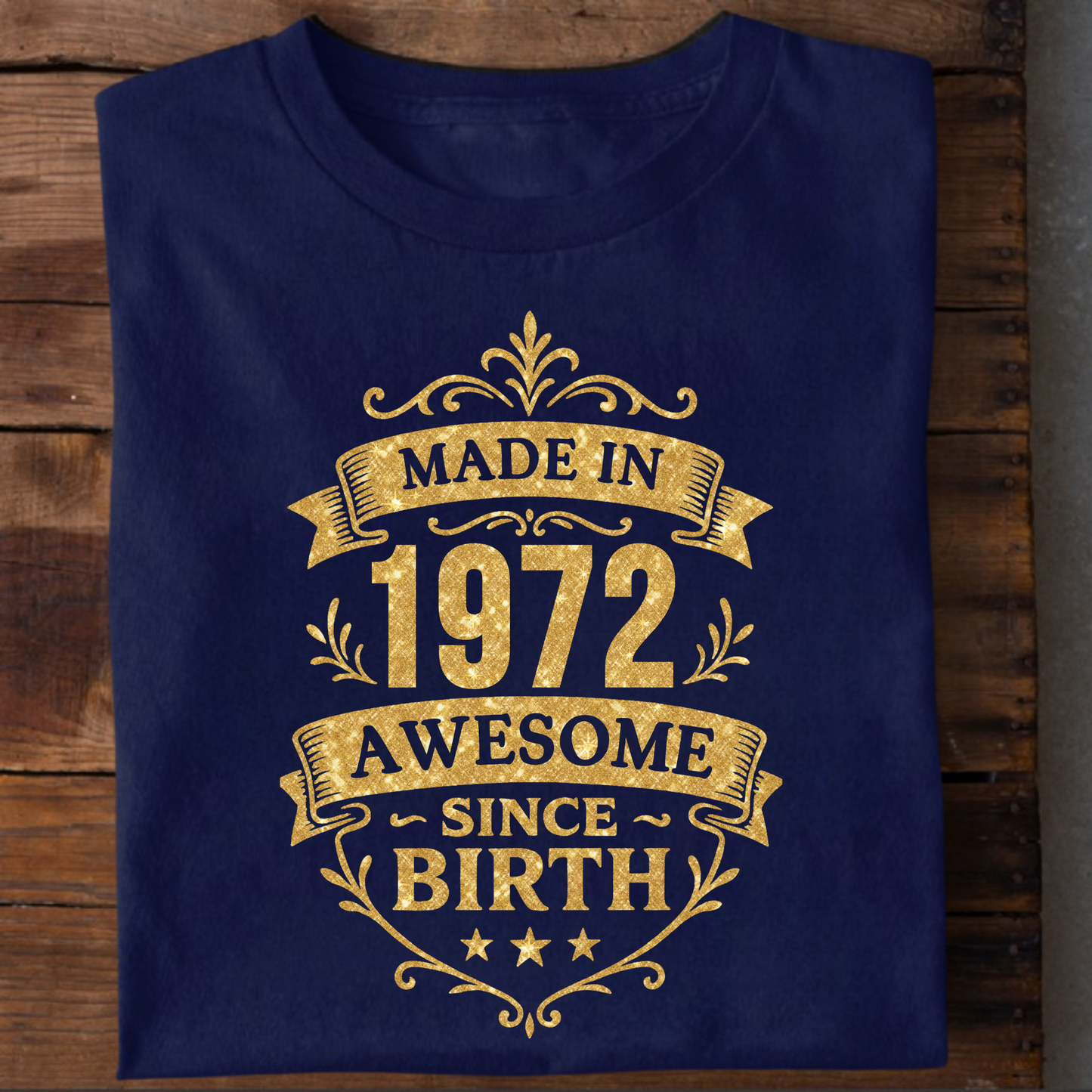 MADE IN 1972 AWESOME SINCE BIRTH PREMIUM QUALITY T-SHIRT