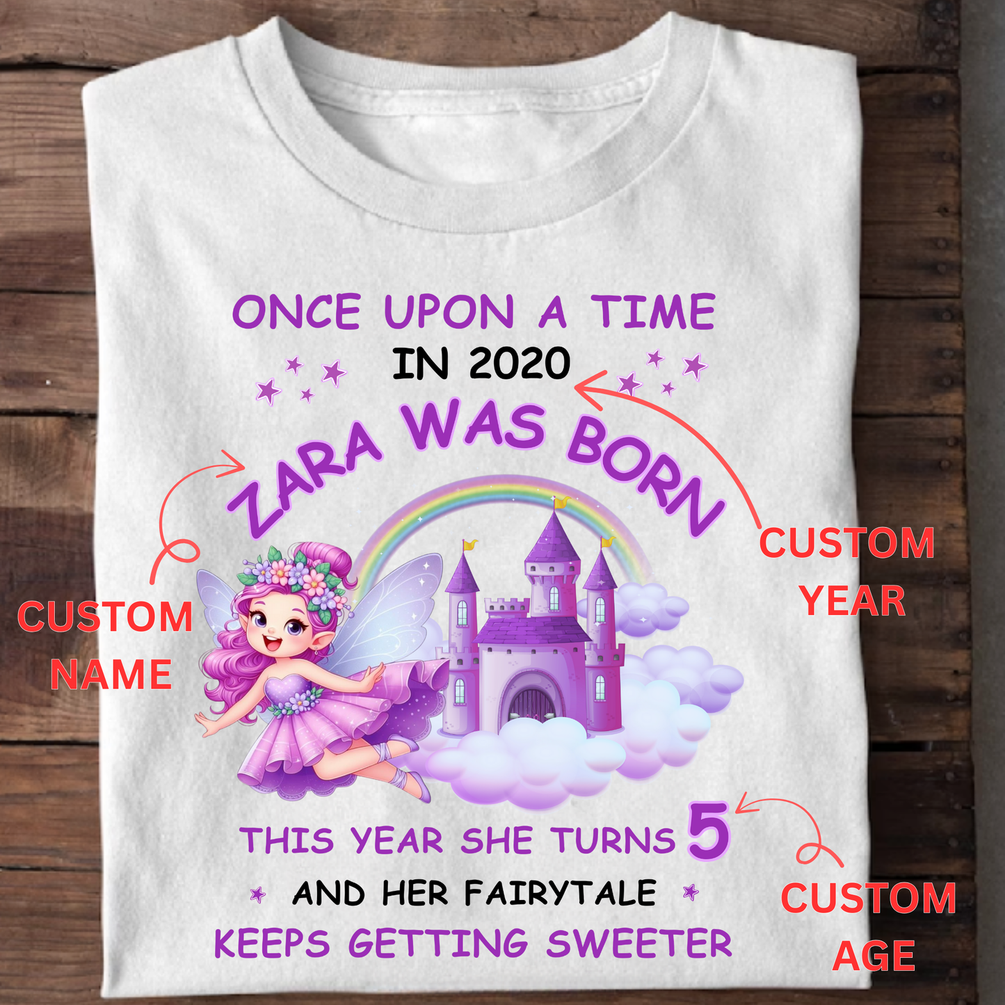 CUSTOMIZATION GIRL'S T-SHIRT- HER FAIRYTALE KEEPS GETTING SWEETER