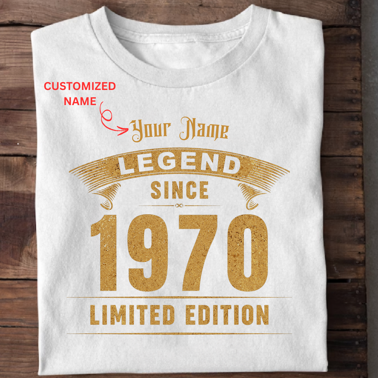 CUSTOMIZATION -LEGEND SINCE 1970 PREMIUM QUALITY T-SHIRT