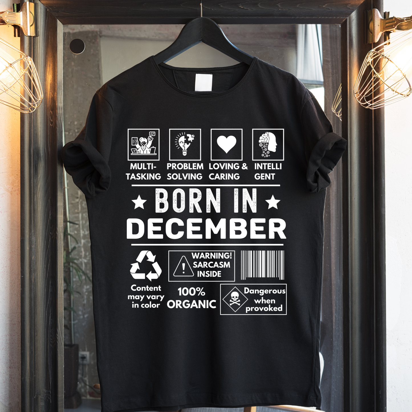 BORN IN DECEMBER PREMIUM QUALITY T-SHIRT