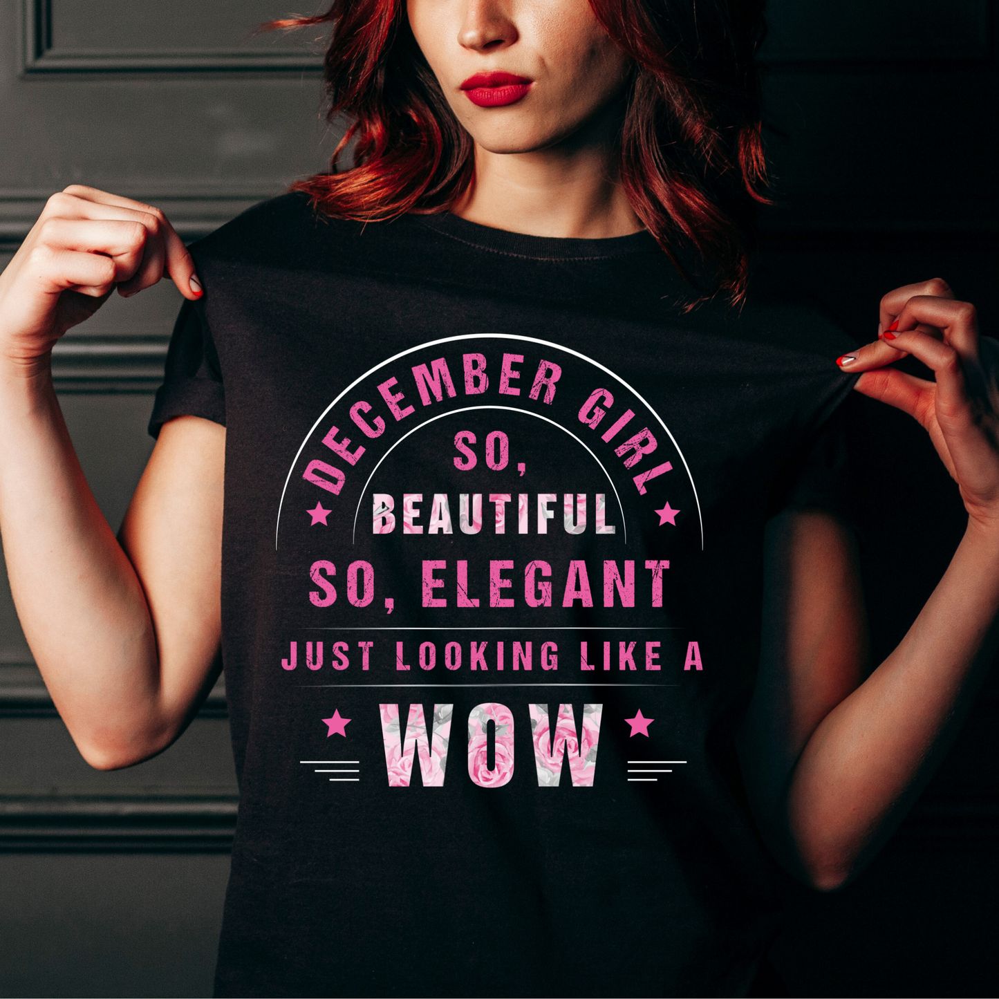 DECEMBER GIRL ELEGANT PREMIUM QUALITY T-SHIRT