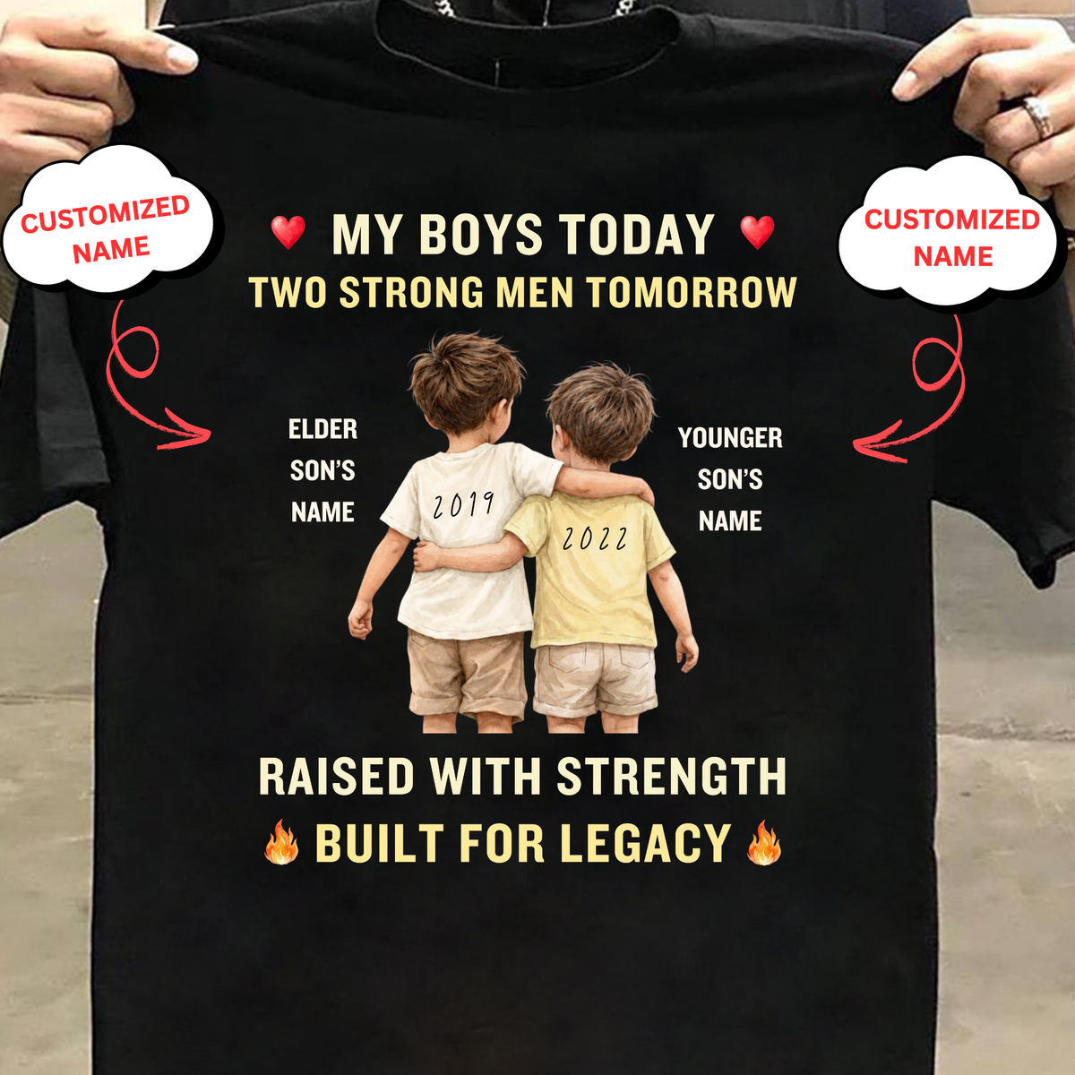 CUSTOMIZED-MY BOYS TODAY, MY STRENGTH TOMORROW CLASSIC T-SHIRT