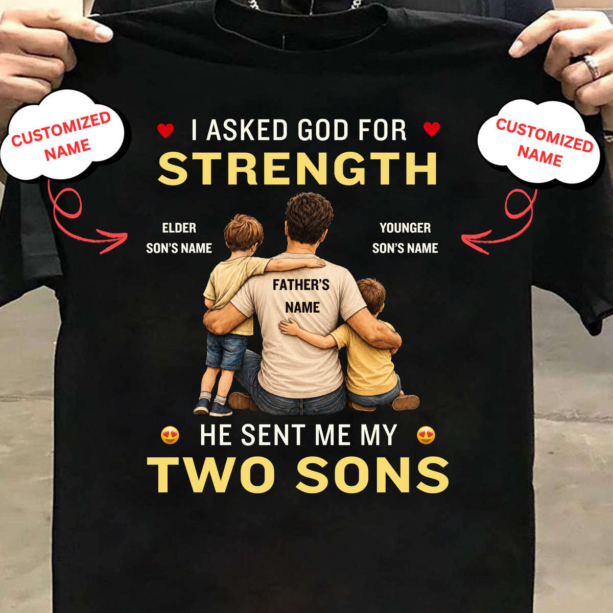 CUSTOMIZED-MY STRENGTH, MY TWO SONS CLASSIC T-SHIRT