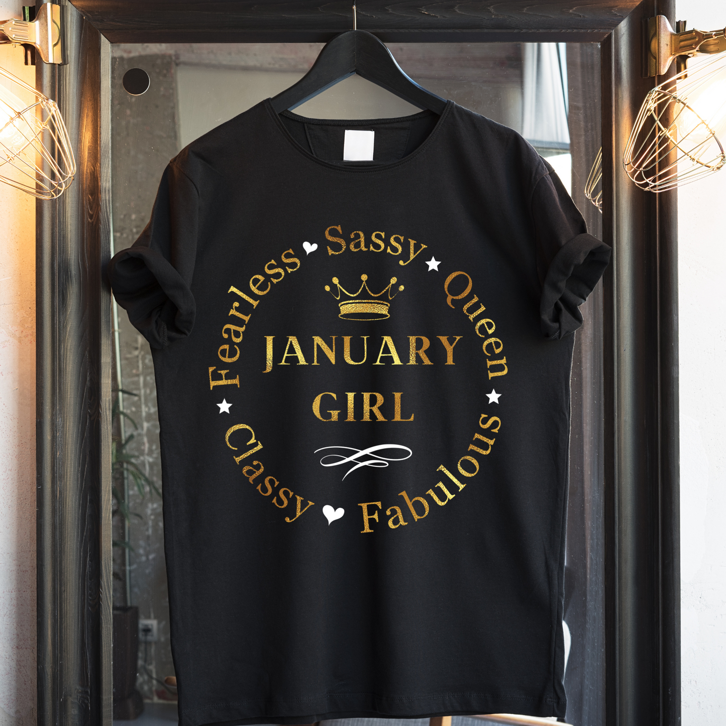 JANUARY FEARLESS GIRL PREMIUM QUALITY T-SHIRT