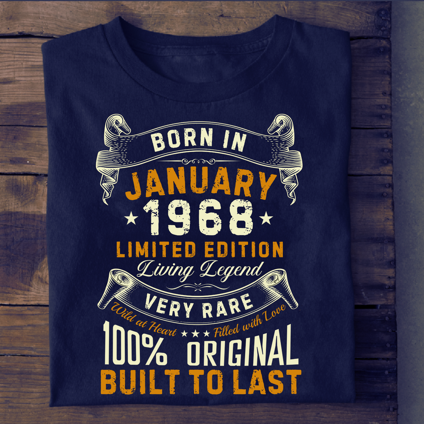 BORN IN JAN 1968 LIMITED EDITION CLASSIC T-SHIRT