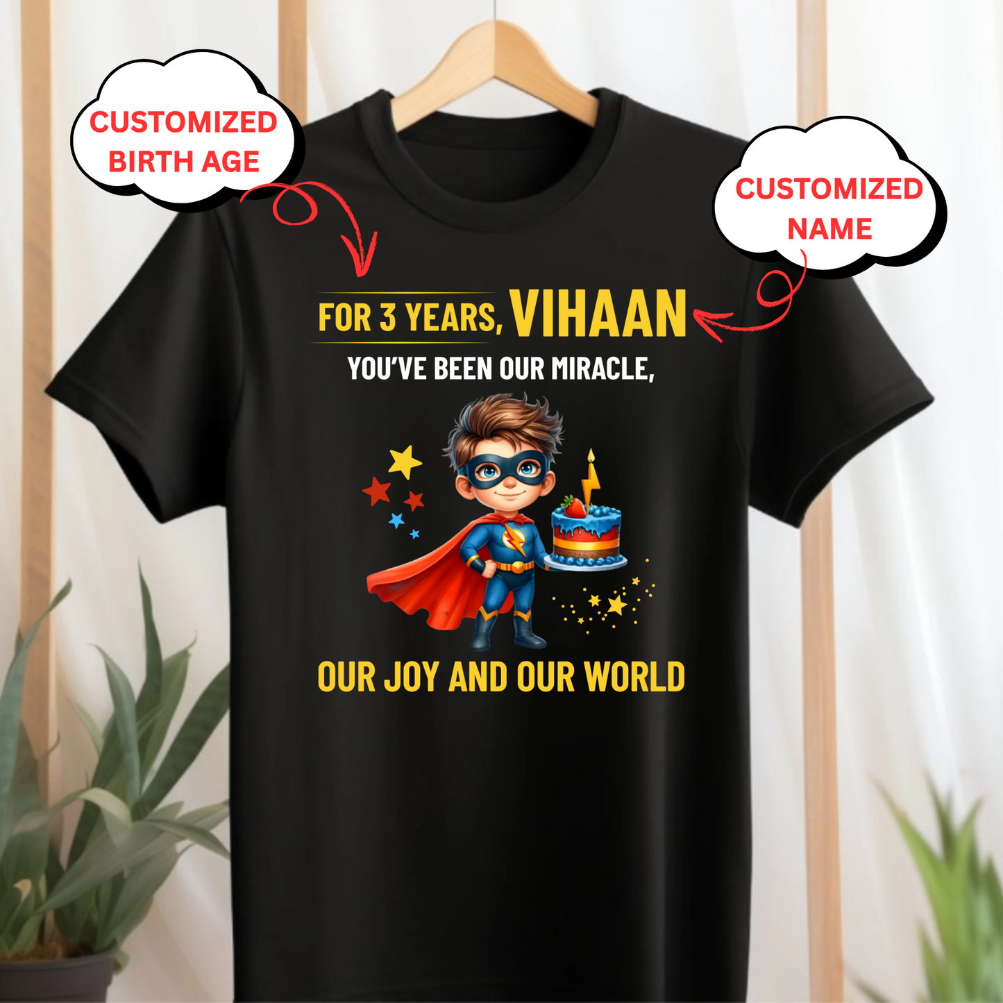 CUSTOMIZATION BOY'S T-SHIRT-YOU'VE BEEN OUR MIRACLE, OUR JOY AND OUR WORLD