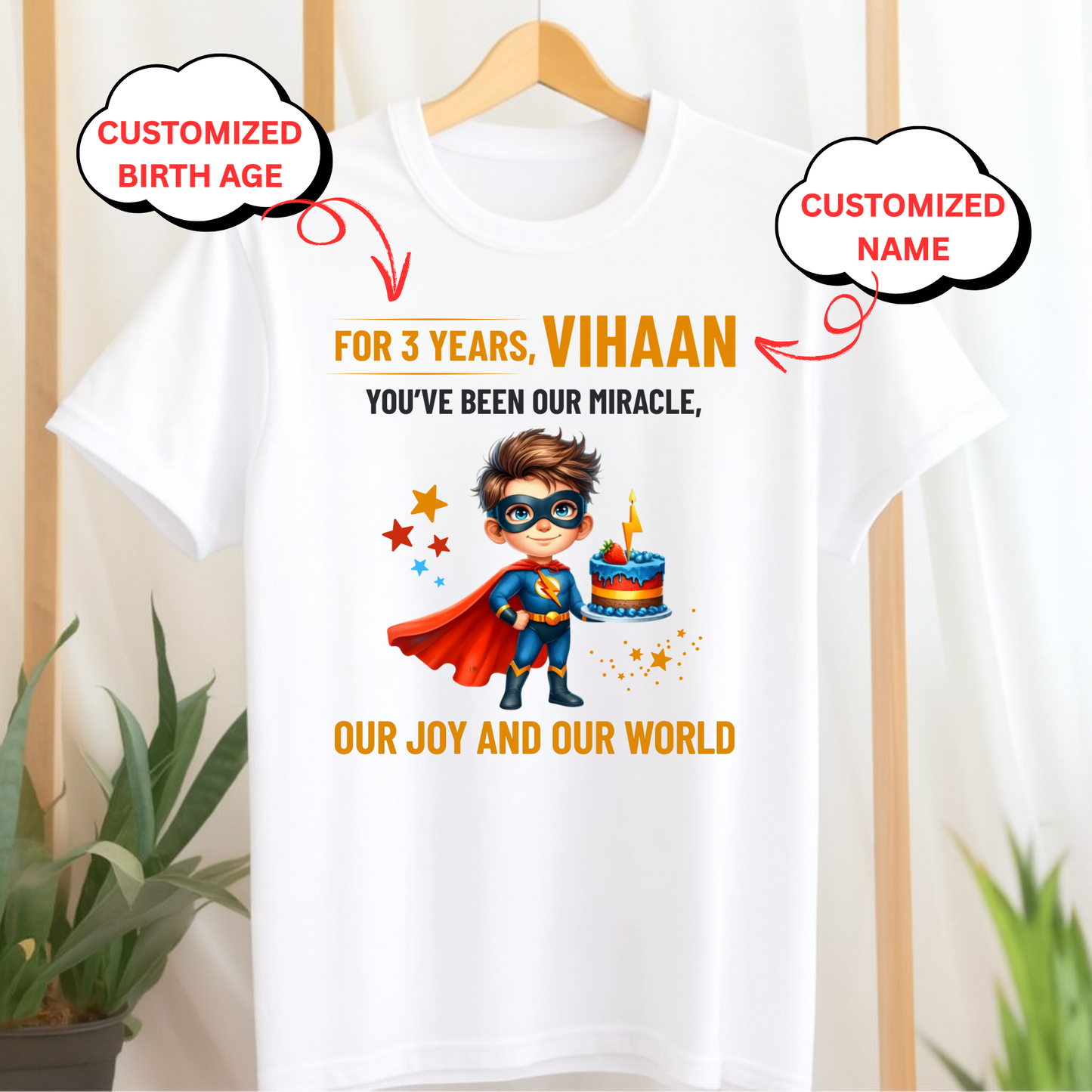 CUSTOMIZATION BOY'S T-SHIRT-YOU'VE BEEN OUR MIRACLE, OUR JOY AND OUR WORLD