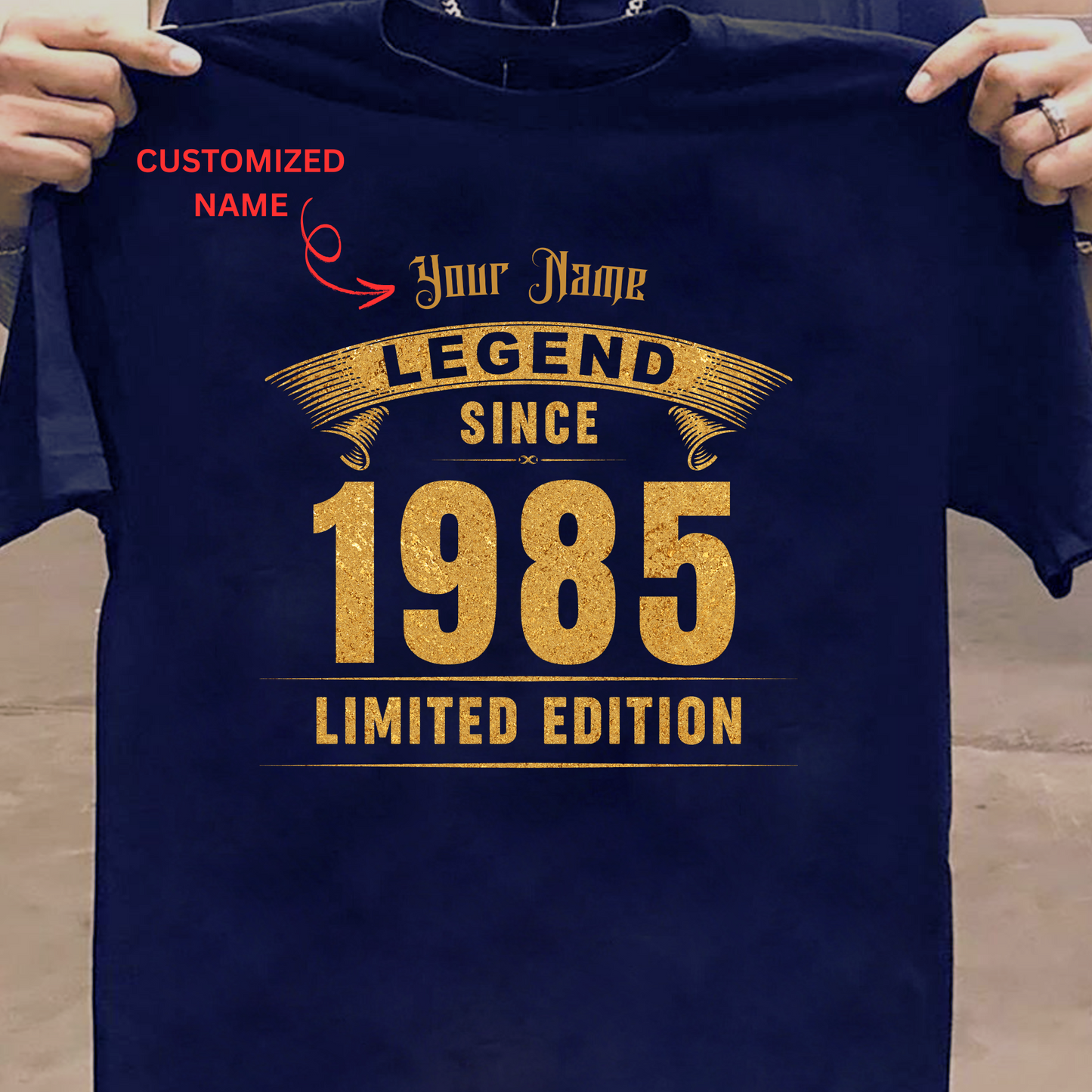 CUSTOMIZATION -LEGEND SINCE 1985 PREMIUM QUALITY T-SHIRT