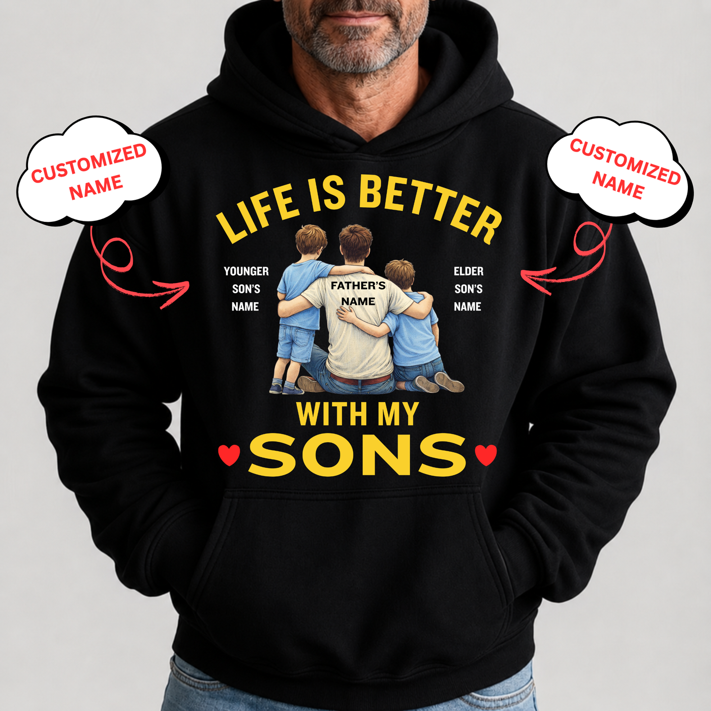 CUSTOMIZED-LIFE IS BETTER WITH MY SONS (FATHER & SONS) CLASSIC HOODIE
