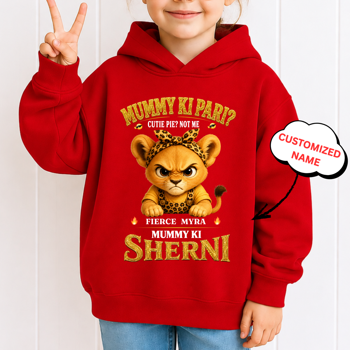 CUSTOMIZED-MUMMY KI SHERNI KIDS & ADULT HOODIE