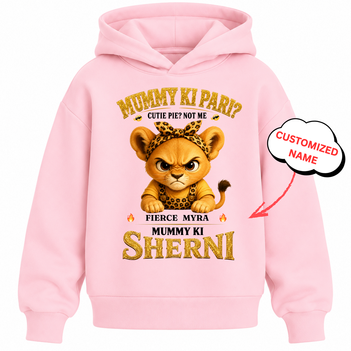 CUSTOMIZED-MUMMY KI SHERNI KIDS & ADULT HOODIE