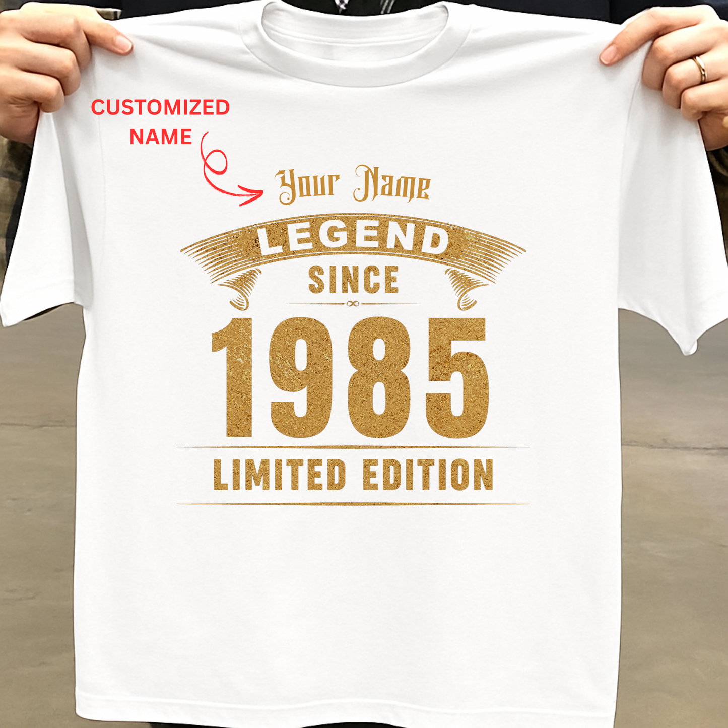 CUSTOMIZATION -LEGEND SINCE 1985 PREMIUM QUALITY T-SHIRT