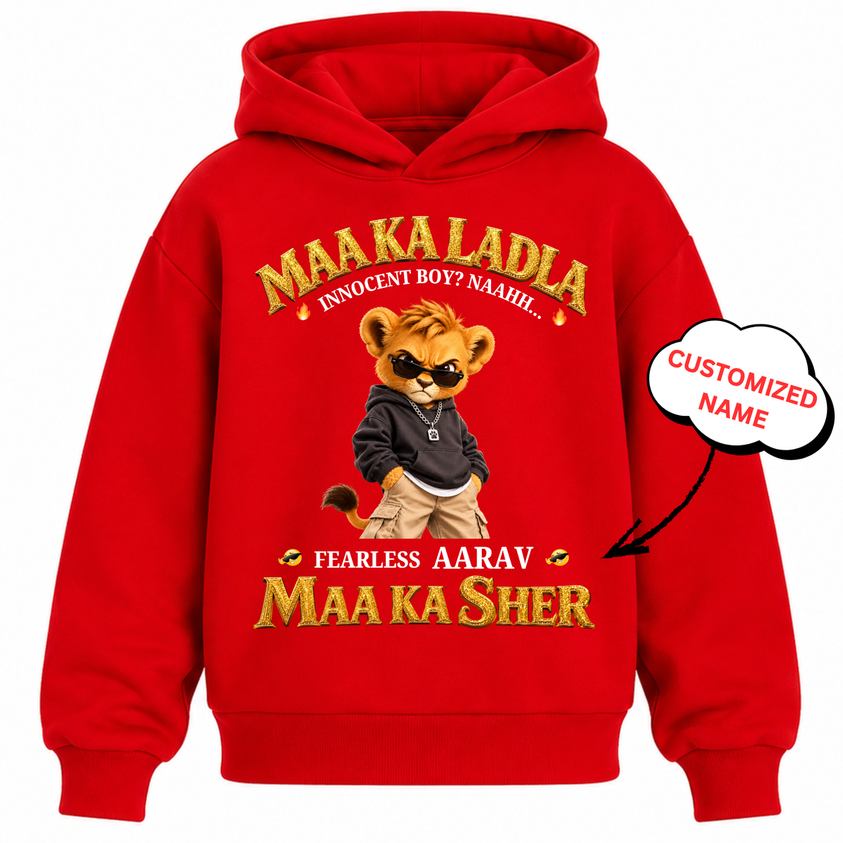 CUSTOMIZED-MAA KA LADLA KIDS & ADULT HOODIE