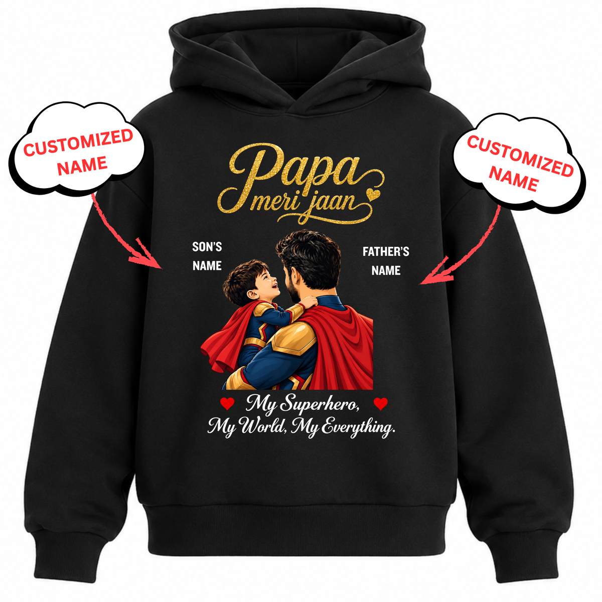 CUSTOMIZED-PAPA MERI JAAN- KIDS & ADULT HOODIE