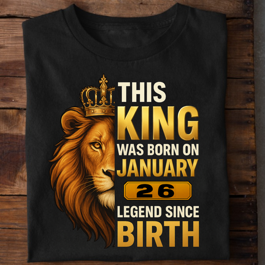 26 JANUARY KING PREMIUM QUALITY T-SHIRT
