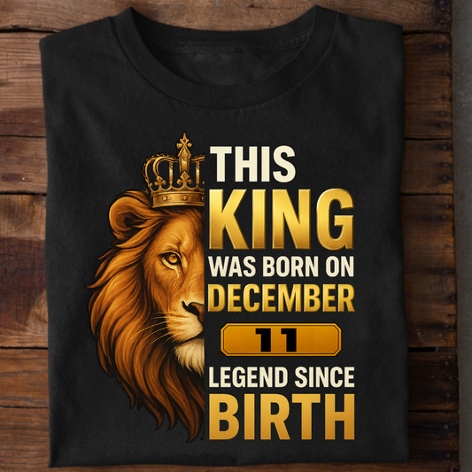 11 DECEMBER KING PREMIUM QUALITY T-SHIRT