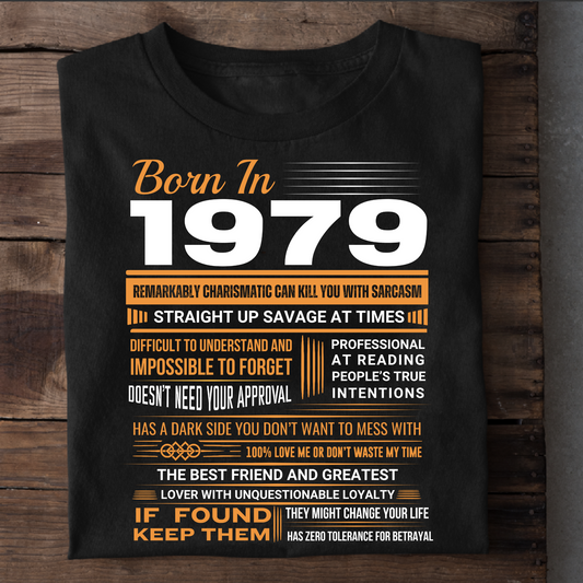 BORN IN 1979 SAVAGE CLASSIC T-SHIRT